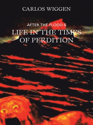 cover image of Life in the Times of  Perdition